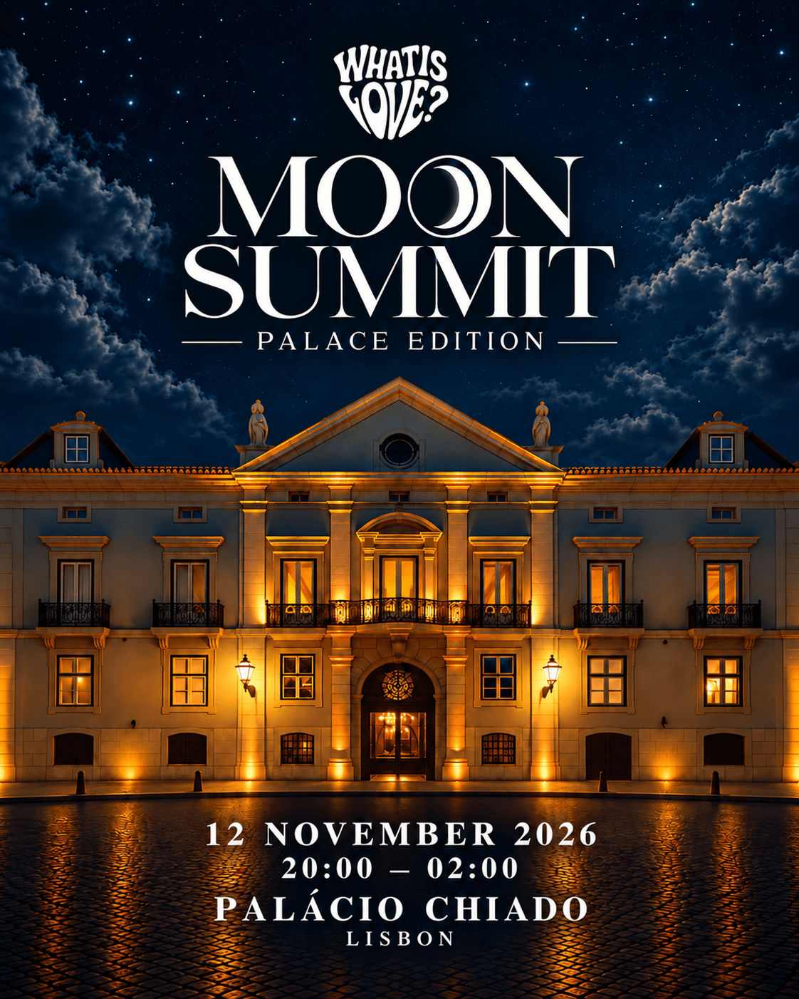 Moon Summit Palace Edition: 12 November 2026 at Palácio Chiado